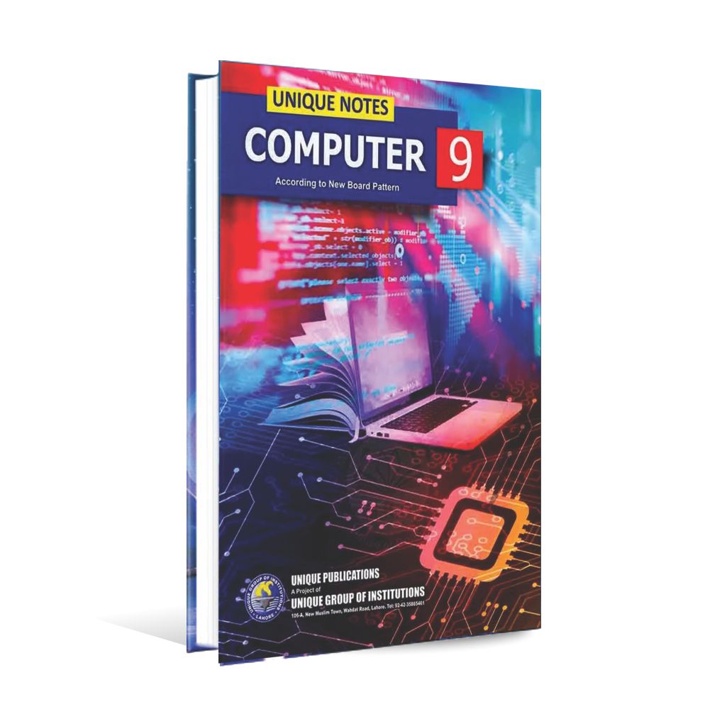Unique Notes Computer For 9th Class Book By Unique Publications