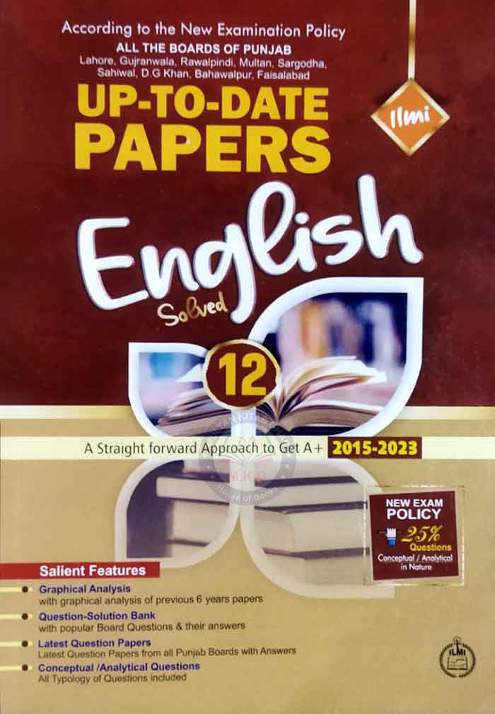 ILMI English Up to Date Papers For Class 12 By ILMI Kitab Khana Multan Kitab Ghar