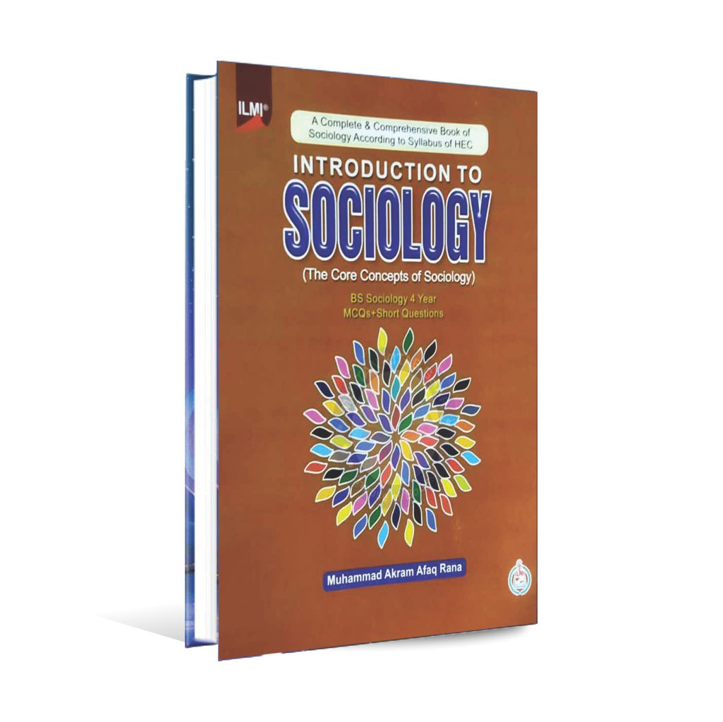 ilmi Introduction to Sociology Book for BS Sociology by Muhammad Akram Afaq Rana Multan Kitab Ghar