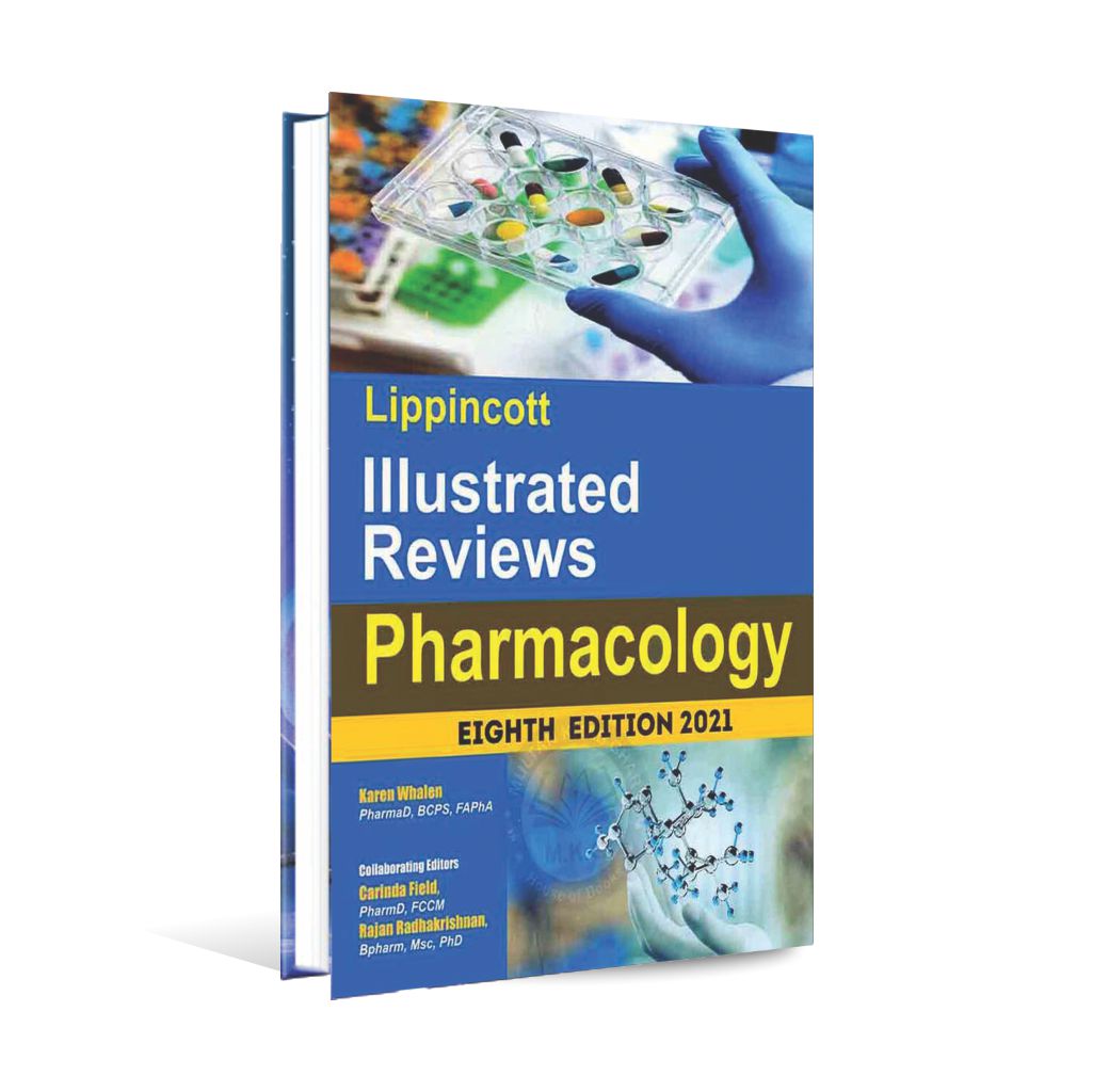 Lippincott Illustrated reviews Pharmacology Book 8th Edition 2021 By Karen Whalen Multan Kitab Ghar