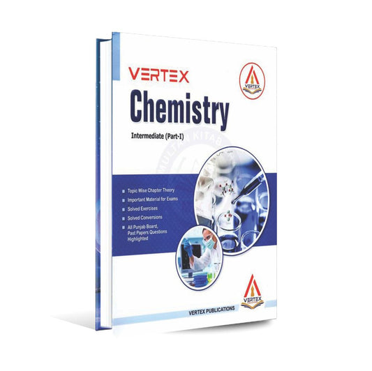 Vertex Chemistry Key Book for Intermediate Part 1 by Prof. Dr. Hafiz M. Rizwan Multan Kitab Ghar