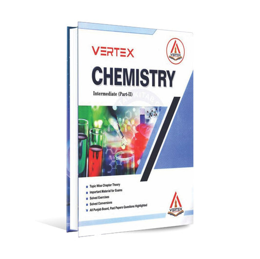 Vertex Chemistry Key Book for Intermediate Part 2 by Prof. Dr. Hafiz M. Rizwan Multan Kitab Ghar