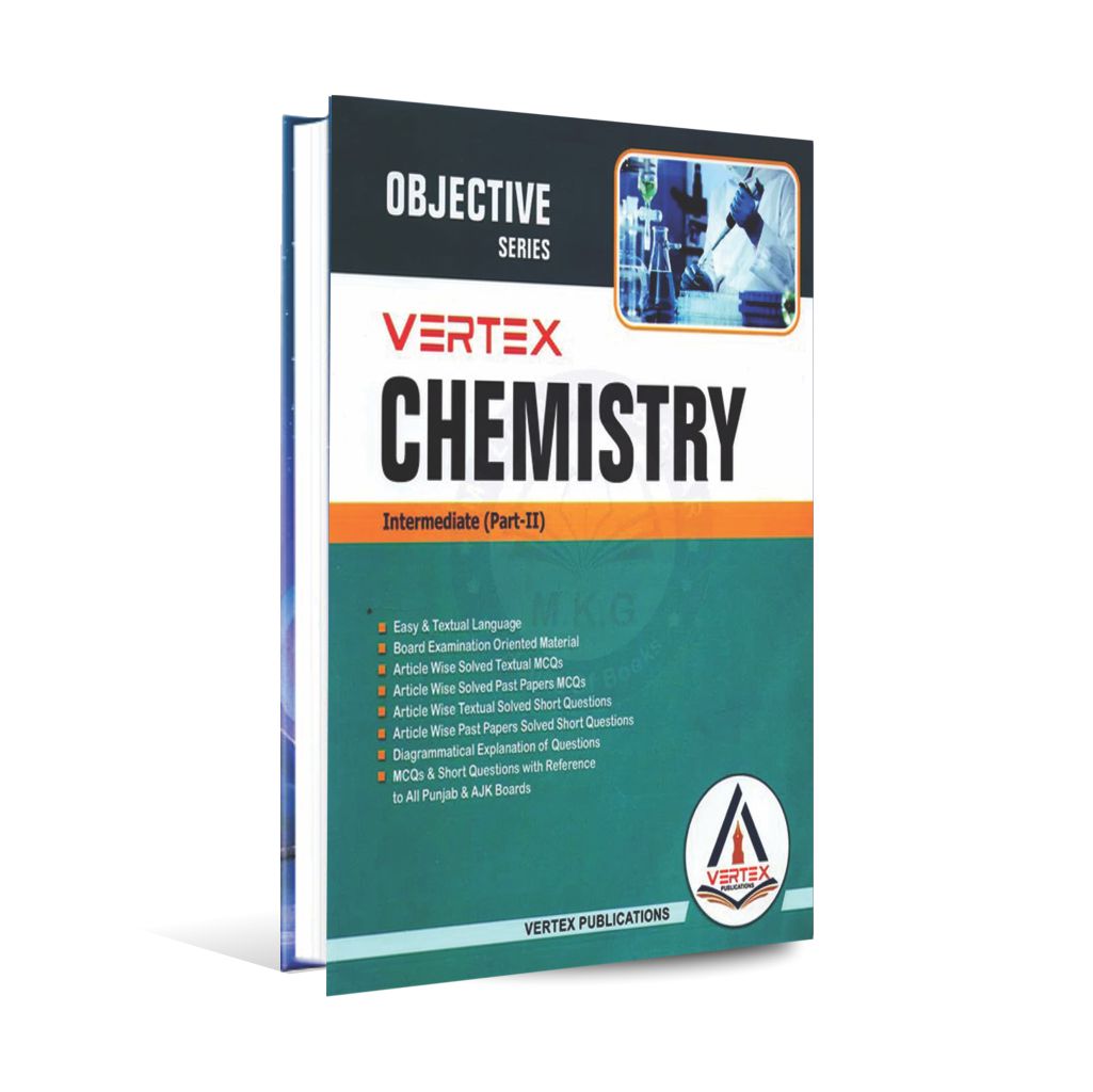 Vertex Chemistry Objective Series Intermediate (Part-2) - Multan Kitab Ghar
