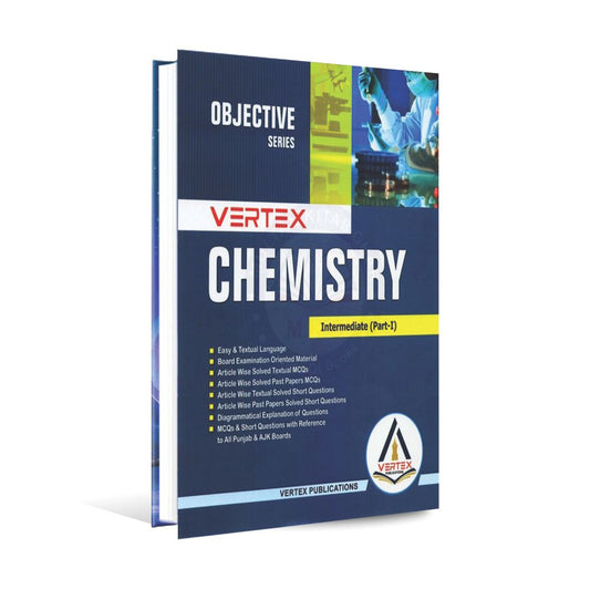 Vertex Chemistry Objective Series Key Book for Intermediate Part 1 by Prof. Abdul Wahab Khan Multan Kitab Ghar