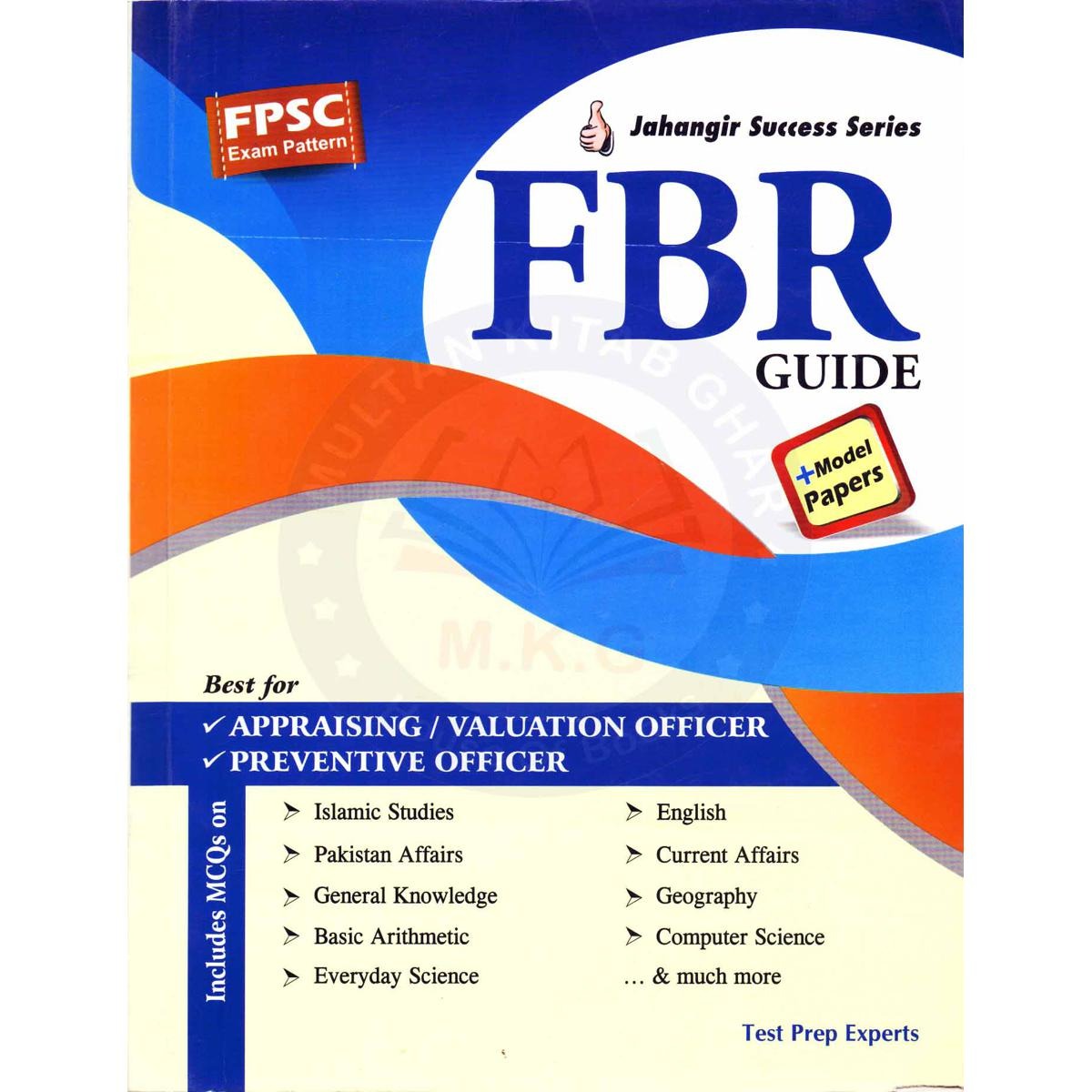 FPSC FBR Guide Book And Solved Past Papers by Jahangir S S Multan Kitab Ghar