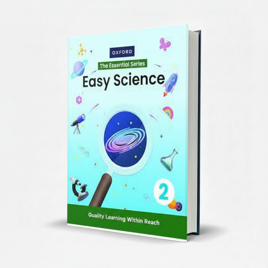 Oxford Easy Science Book 2 The Essential Series for Grade 2