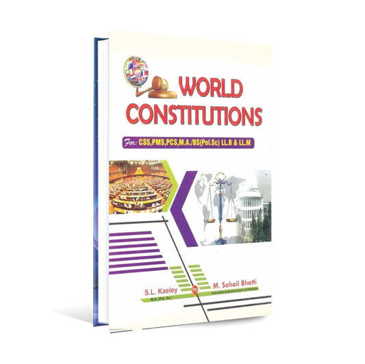 World Constitutions Book For CSS PMS PCS By M Sohail Bhatti Multan Kitab Ghar