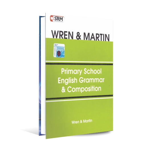 Wren & Martin Primary School English Grammar & Composition