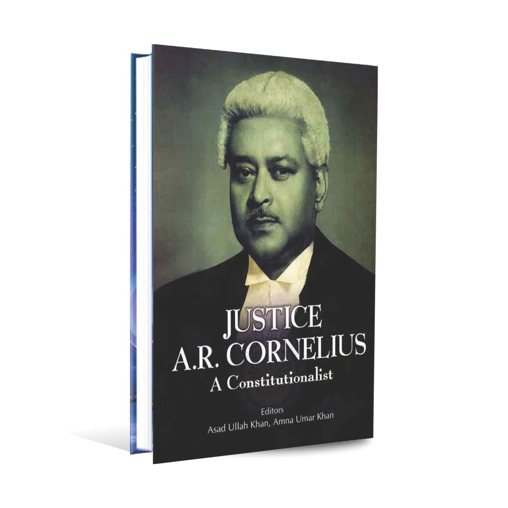 Justice A. R. Cornelius A Constitutionalist Book By Jahangir's World Times Multan Kitab Ghar