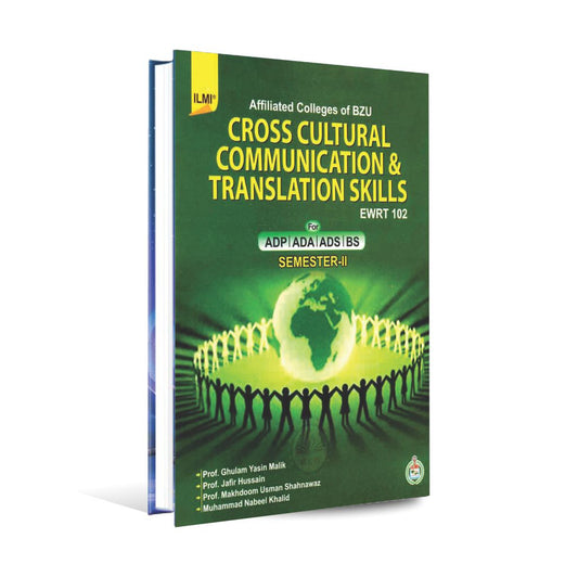 EWRT 102 Cross Cultural Communication & Translation Skills Book For ADP, BS, By Prof. Jafir Hussain Multan Kitab Ghar