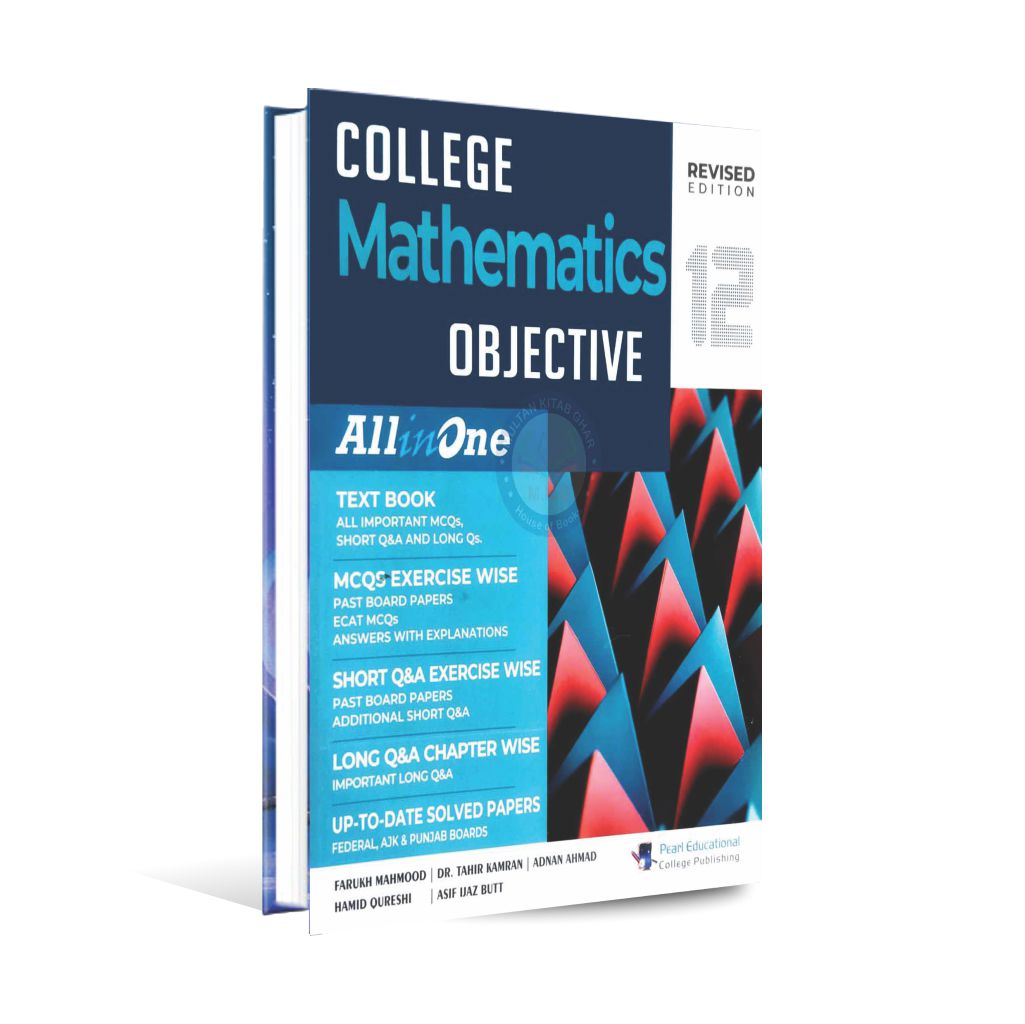 College Mathematics Objective Book All in One for 12th class By Farukh Mahmood Multan Kitab Ghar