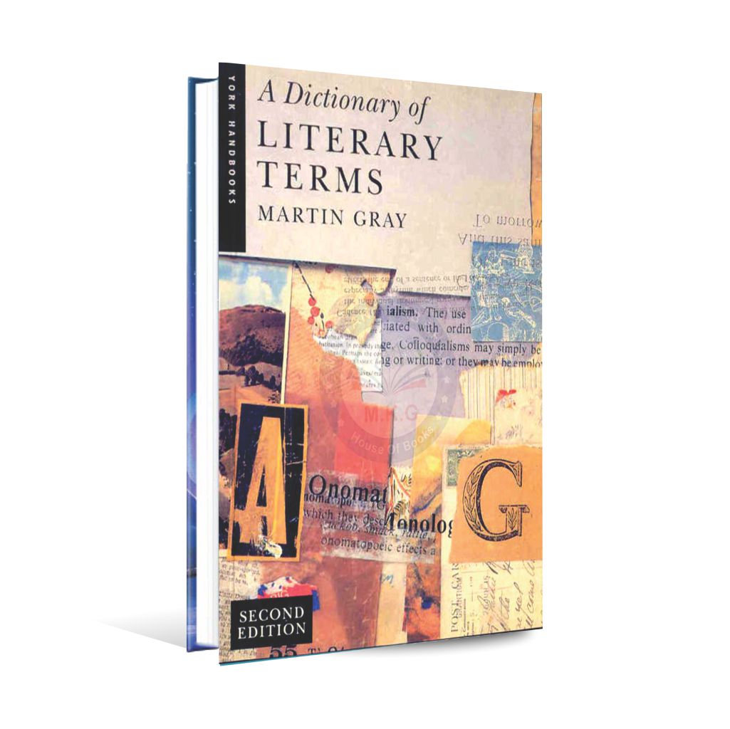 A Dictionary of Literary Terms Book by Martin Gray Second Edition Multan Kitab Ghar