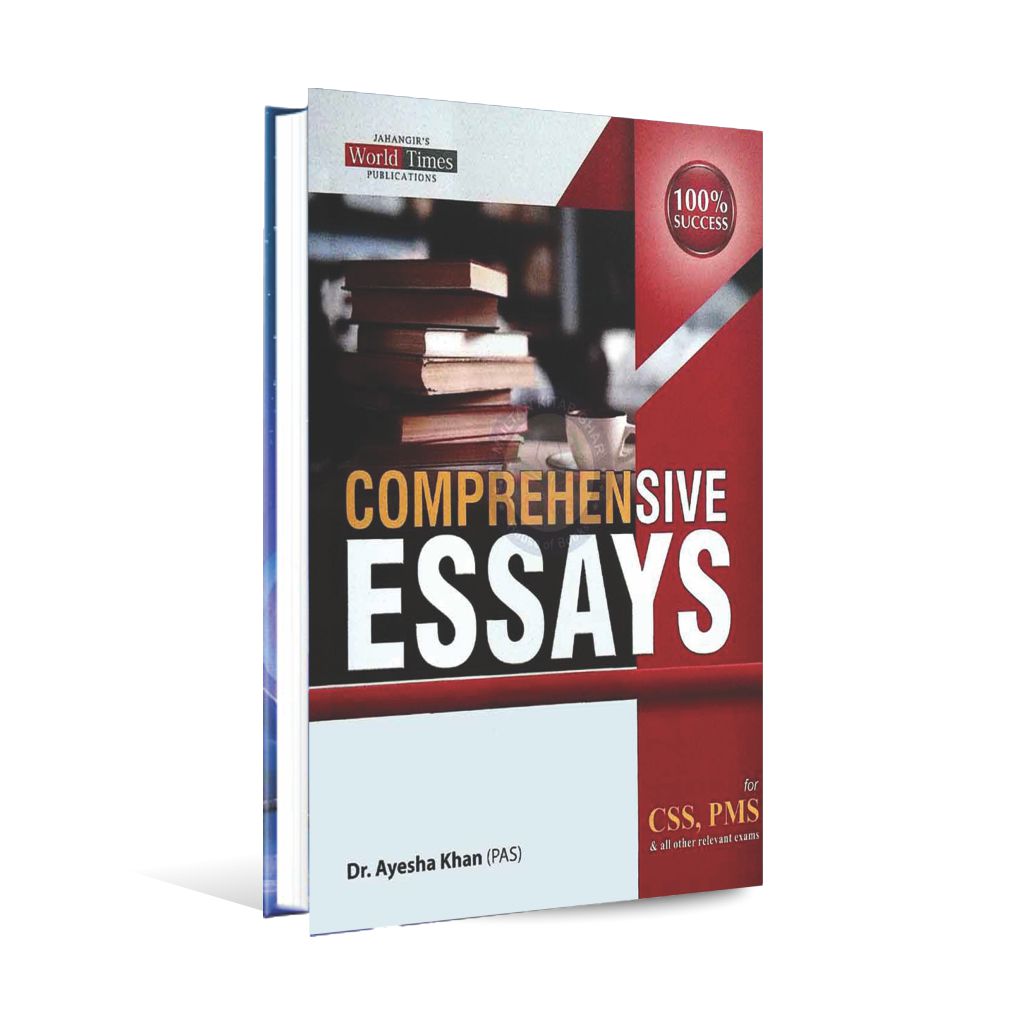 JWT Comprehensive Essays Book for CSS, PMS All Other Relevant Exams By Dr. Ayesha Khan (PAS) Multan Kitab Ghar