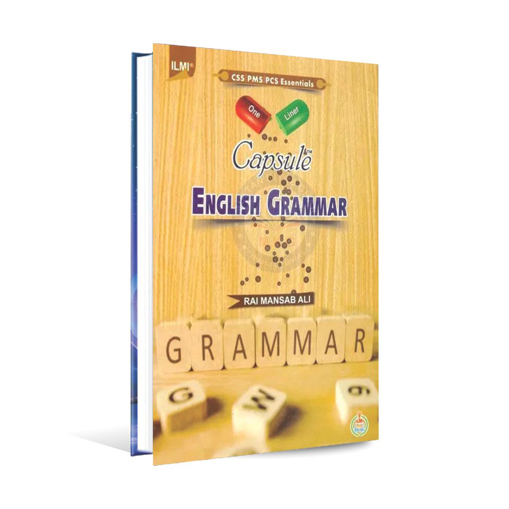 ilmi Capsule English Grammar Book For CSS By Rai Mansab Ali Multan Kitab Ghar