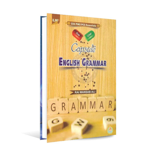 ilmi Capsule English Grammar Book For CSS By Rai Mansab Ali Multan Kitab Ghar