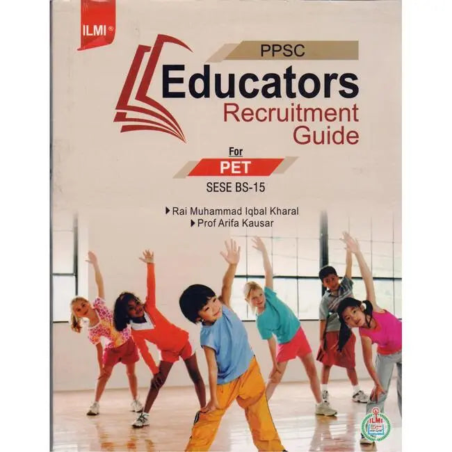 ilmi Educators Recruitment Guide Book for PET SESE by Rai M Iqbal Kharal Multan Kitab Ghar