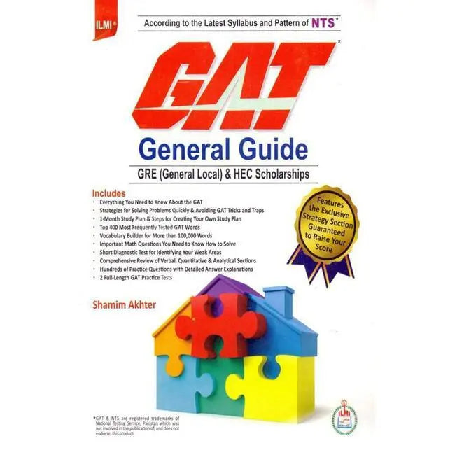 ilmi GAT General Guide GRE (General Local) & HEC Scholarships by Shamim Akhter