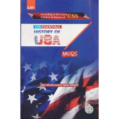 ilmi History of USA MCQS Book for CSS by Rai M Iqbal Kharal Multan Kitab Ghar