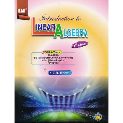 ilmi Introduction to Linear Algebra Book For Bs By Z.R Bhatti Multan Kitab Ghar