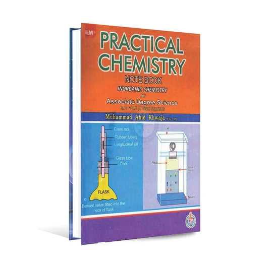 ilmi Practical Inorganic Chemistry Notebook for BSC BS 4 years by M Abid Multan Kitab Ghar