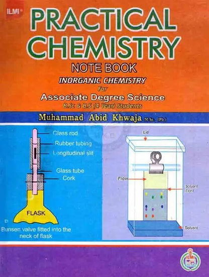 ilmi Practical Inorganic Chemistry Notebook for BSC BS 4 years by M Abid Multan Kitab Ghar