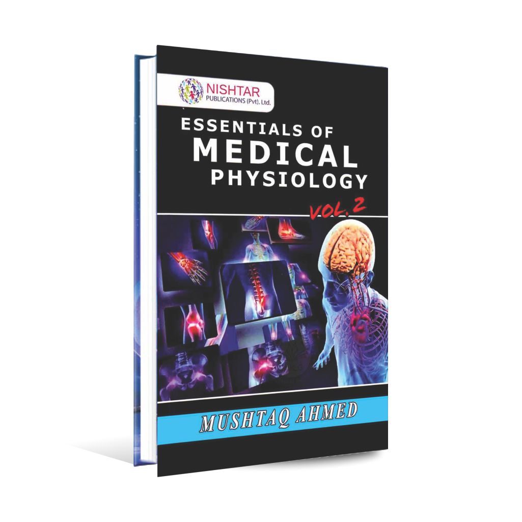 Essentials of Medical Physiology Vol.2 Book By Mushtaq Ahmad Multan Kitab Ghar