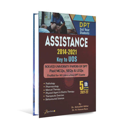 Assistance Key to UOS 2014-2021 Book for 3rd Year DPT Student Solved University Papers 5th Ed. 2021-22 By Dr. Abdullah Akhtar Dr. Abdullah Akhtar