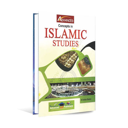 Advanced Concepts in Islamic Studies Book by M Imtiaz Shahid Multan Kitab Ghar