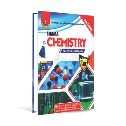 Shama Chemistry Practical Notebook for 9th & 10th Class According to New Syllabus & New Examination Pattern Multan Kitab Ghar