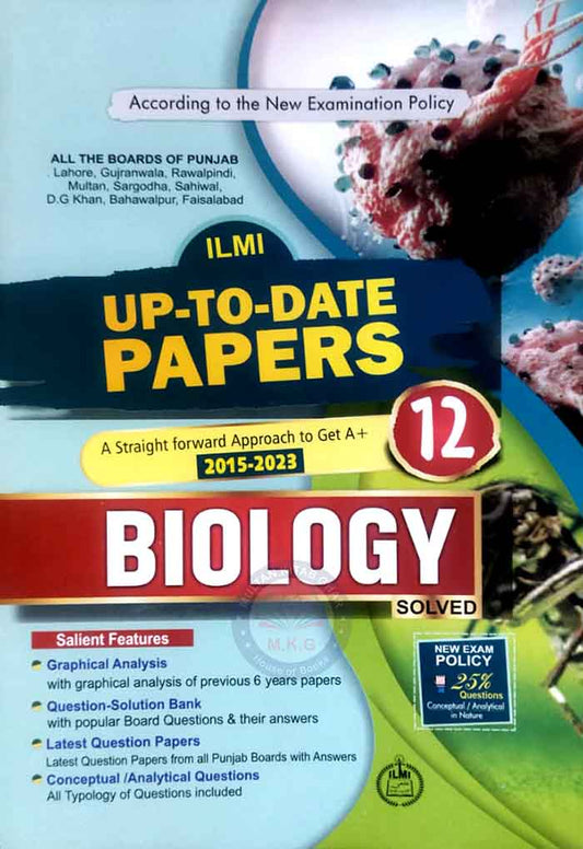 ILMI Biology up to date papers for Class 12 By ILMI Kitab Khana Multan Kitab Ghar