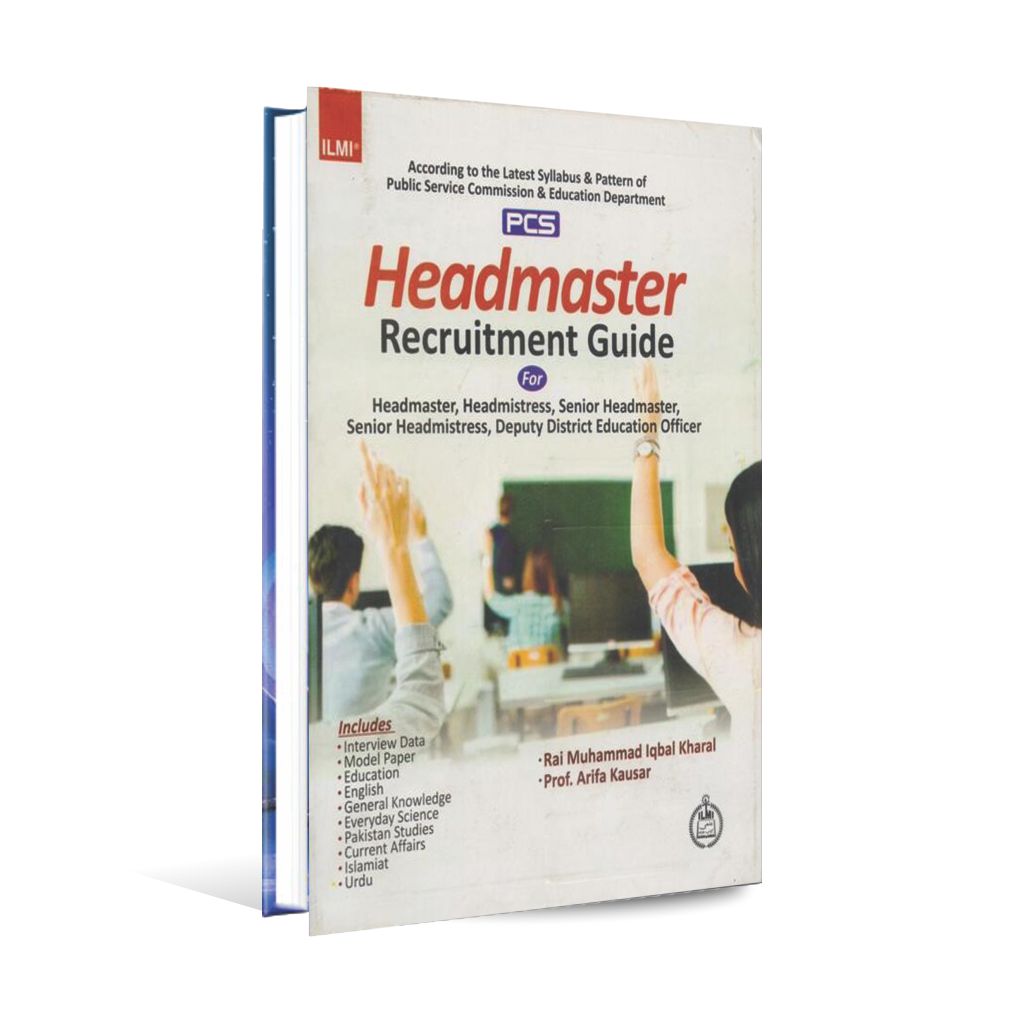 Headmaster Recruitment Guide Book for Senior Headmaster, Deputy District Education Officer (DEO) by ILMI