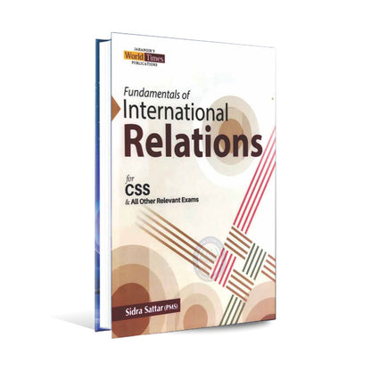 JWT Fundamental of International Relations Book for CSS all other relevant Exams By Sidra Sattar Multan Kitab Ghar