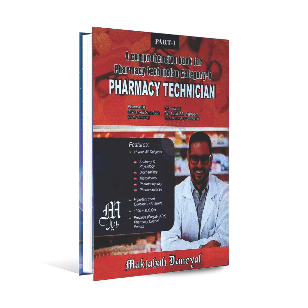 Pharmacy Technician Part-1 A Comprehensive Book for Pharmacy Technician Category-b by lftikhar Ali Multan Kitab Ghar