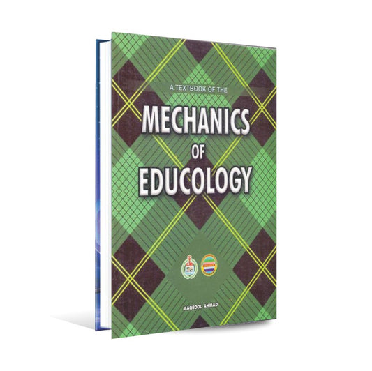 A Textbook of Mechanics of Educology Book By Maqbool Ahmad Multan Kitab Ghar